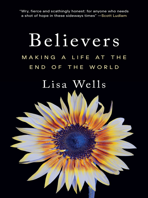 Title details for Believers by Lisa Wells - Available